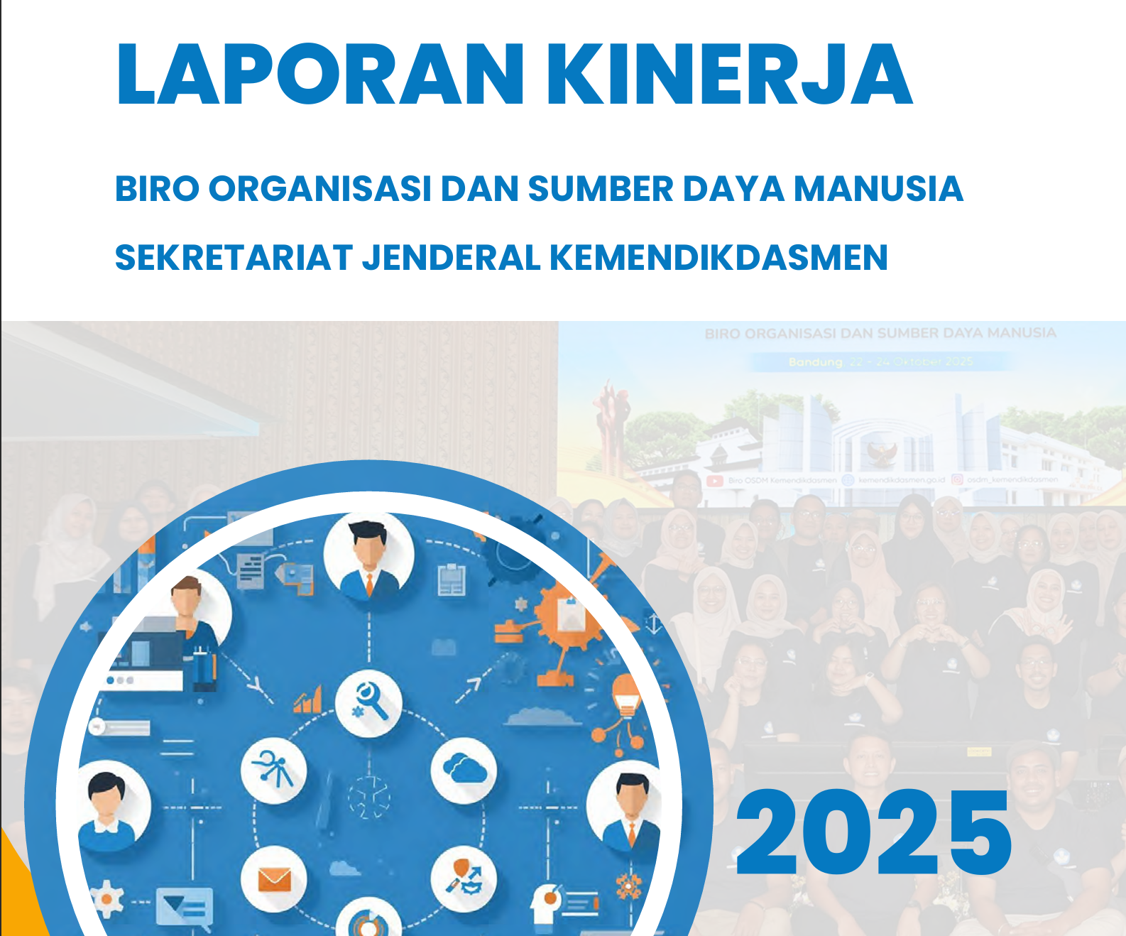 Laporan Kinerja Biro Organisasi dan Sumber Daya Manusia